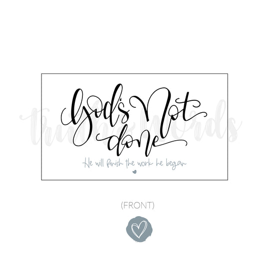 "God's Not Done" LIttles 25 Pk